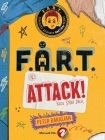 F.A.R.T. Attack!: Kids Strike Back
